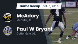 Recap: McAdory  vs. Paul W Bryant  2018