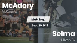 Matchup: McAdory  vs. Selma  2019