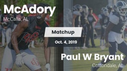 Matchup: McAdory  vs. Paul W Bryant  2019