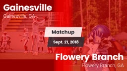 Matchup: Gainesville High vs. Flowery Branch  2018