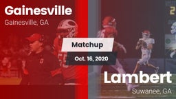 Matchup: Gainesville High vs. Lambert  2020