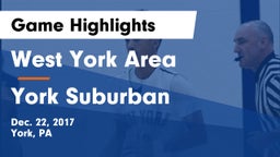 West York Area  vs York Suburban  Game Highlights - Dec. 22, 2017