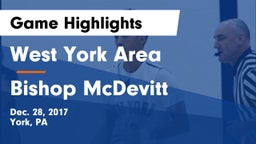 West York Area  vs Bishop McDevitt  Game Highlights - Dec. 28, 2017