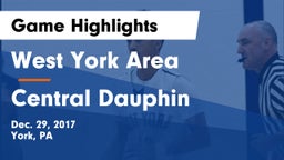 West York Area  vs Central Dauphin  Game Highlights - Dec. 29, 2017