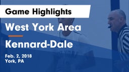 West York Area  vs Kennard-Dale  Game Highlights - Feb. 2, 2018