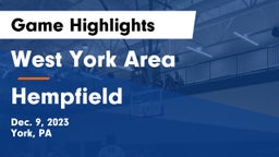 West York Area  vs Hempfield  Game Highlights - Dec. 9, 2023