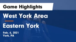 West York Area  vs Eastern York  Game Highlights - Feb. 6, 2021