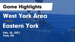 West York Area  vs Eastern York  Game Highlights - Feb. 26, 2021