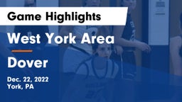 West York Area  vs Dover  Game Highlights - Dec. 22, 2022