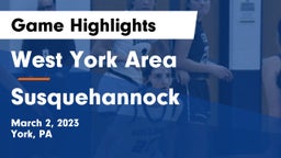 West York Area  vs Susquehannock  Game Highlights - March 2, 2023