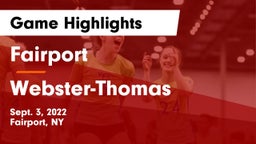 Fairport  vs Webster-Thomas  Game Highlights - Sept. 3, 2022