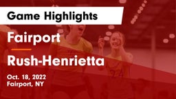 Fairport  vs Rush-Henrietta  Game Highlights - Oct. 18, 2022