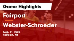 Fairport  vs Webster-Schroeder  Game Highlights - Aug. 31, 2023
