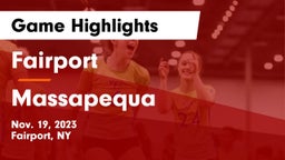 Fairport  vs Massapequa  Game Highlights - Nov. 19, 2023