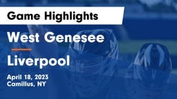 West Genesee  vs Liverpool  Game Highlights - April 18, 2023