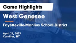 West Genesee  vs Fayetteville-Manlius School District  Game Highlights - April 21, 2023
