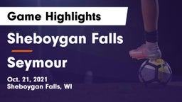 Sheboygan Falls  vs Seymour  Game Highlights - Oct. 21, 2021