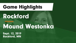 Rockford  vs Mound Westonka  Game Highlights - Sept. 12, 2019