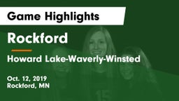 Rockford  vs Howard Lake-Waverly-Winsted Game Highlights - Oct. 12, 2019