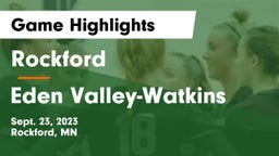 Rockford  vs Eden Valley-Watkins  Game Highlights - Sept. 23, 2023