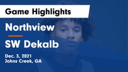 Northview  vs SW Dekalb Game Highlights - Dec. 3, 2021