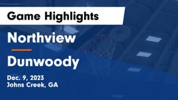 Northview  vs Dunwoody  Game Highlights - Dec. 9, 2023
