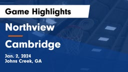 Northview  vs Cambridge  Game Highlights - Jan. 2, 2024