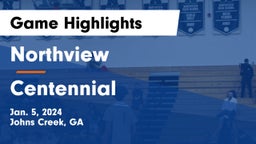 Northview  vs Centennial  Game Highlights - Jan. 5, 2024