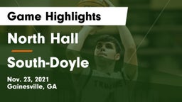 North Hall  vs South-Doyle  Game Highlights - Nov. 23, 2021