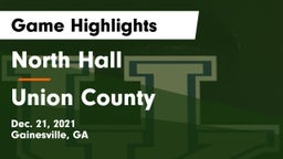 North Hall  vs Union County  Game Highlights - Dec. 21, 2021