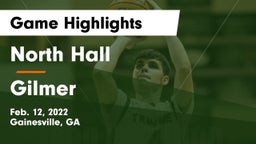 North Hall  vs Gilmer  Game Highlights - Feb. 12, 2022