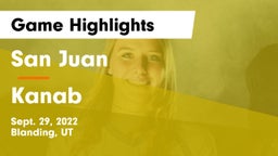 San Juan  vs Kanab   Game Highlights - Sept. 29, 2022