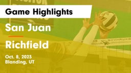 San Juan  vs Richfield  Game Highlights - Oct. 8, 2023