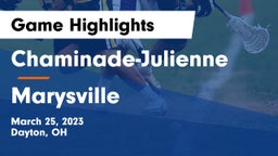 Chaminade-Julienne  vs Marysville  Game Highlights - March 25, 2023