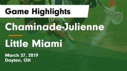 Chaminade-Julienne  vs Little Miami  Game Highlights - March 27, 2019