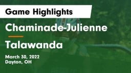 Chaminade-Julienne  vs Talawanda  Game Highlights - March 30, 2022