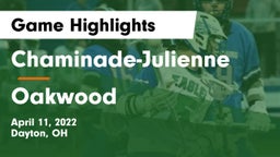 Chaminade-Julienne  vs Oakwood  Game Highlights - April 11, 2022