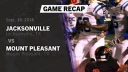 Recap: Jacksonville  vs. Mount Pleasant  2016