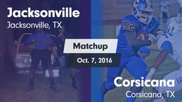 Matchup: Jacksonville High vs. Corsicana  2016