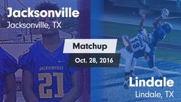Matchup: Jacksonville High vs. Lindale  2016
