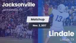 Matchup: Jacksonville High vs. Lindale  2017
