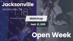 Matchup: Jacksonville High vs. Open Week 2018