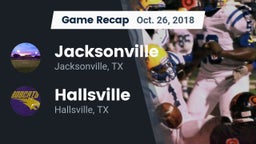 Recap: Jacksonville  vs. Hallsville  2018