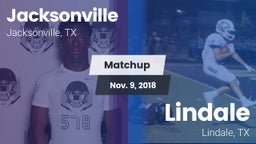 Matchup: Jacksonville High vs. Lindale  2018