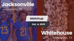 Matchup: Jacksonville High vs. Whitehouse  2019