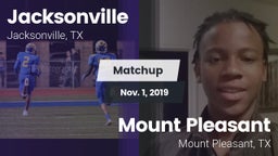 Matchup: Jacksonville High vs. Mount Pleasant  2019