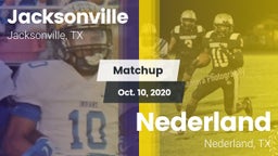 Matchup: Jacksonville High vs. Nederland  2020