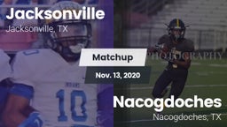 Matchup: Jacksonville High vs. Nacogdoches  2020