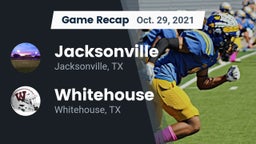 Recap: Jacksonville  vs. Whitehouse  2021