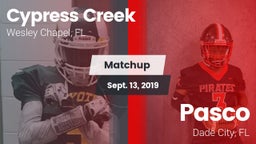 Matchup: Cypress Creek High S vs. Pasco  2019